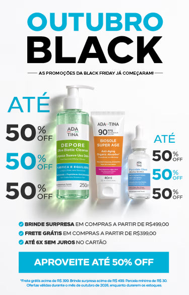 Outubro Black. Até 50% off. Brinde surpresa a partir de R$ 499, frete grátis a partir de R$ 399 e até 6x sem juros no cartão.